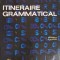 ITINERAIRE GRAMMATICAL 1, CLASSE 6-J. GRUNENWALD, H. MITTERAND-243661