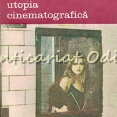 Utopia Cinematografica - Guido Aristarco