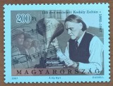 UNGARIA-2007-''ANIV. -Muzician :ZOLTAN -KODALY''MNH-NEstampilat-MNH-Vezi-Scan