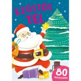 Ez&uuml;st&ouml;s t&eacute;l - 80 matric&aacute;val