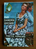 Sandra Brown - Pretul fericirii