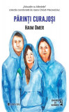 Părinți curajoși - Paperback brosat - Haim Omer - Univers