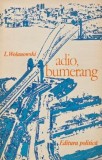 Adio, bumerang. Australia ieri si azi - Lucjan Wolanowski