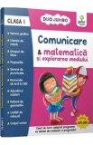 Comunicare si matematica si explorarea mediului - Clasa 1