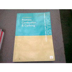 THE HANDBOOK OF BIOMASS COMBUSTION AND CO-FIRING (CARTE IN LIMBA ENGLEZA)