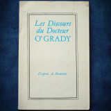 LES DISCOURS DU DOCTEUR O&#039; GRADY, D&#039;APRES A. MAUROIS