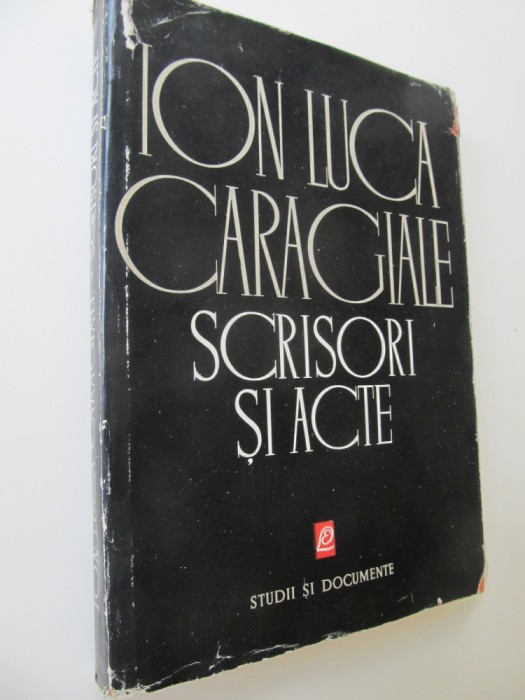 Scrisori si acte - Ion Luca Caragiale