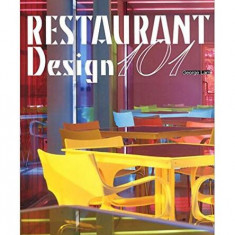 Restaurant Design 101 - Paperback brosat - George Lam - Design Media Publishing Limited