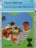 LICITATIA SECOLULUI-MARIE DUTRONC