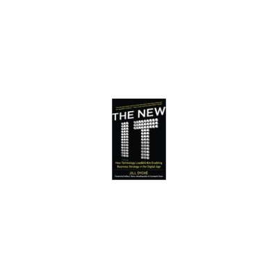 The New It: How Technology Leaders Are Enabling Business Strategy in the Digital Age foto
