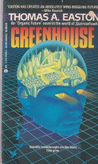 Thomas A. Easton - Greenhouse