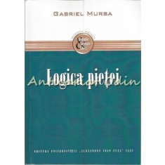 Logica Pietei - Gabriel Mursa
