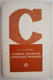 Filosofia legendelor cosmogonice romanesti &ndash; Gh. Vladutescu. Carte de filozofie, religie, stiinta. Antropologie, sociologie.