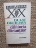 CALATORIA DILETANTILOR de BULAT OKUDJAVA , 1985, Brosata