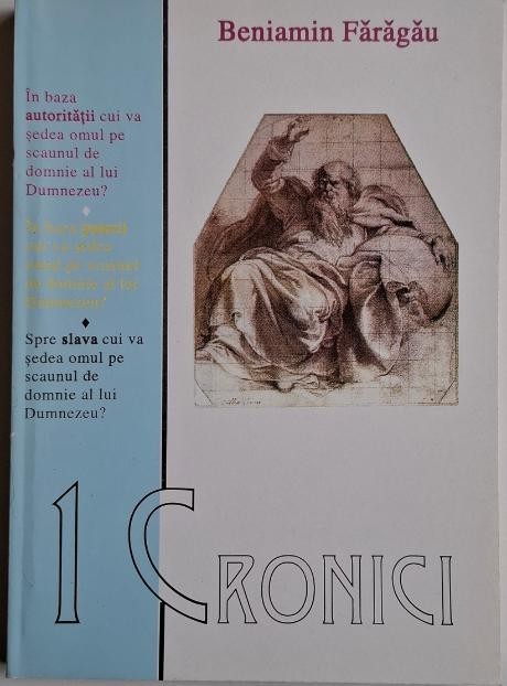 1 Cronici &ndash; Beniamin Faragau