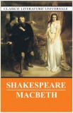 Macbeth William Shakespeare - Carte Teatru Paperback Brosat Fictiune Cartex