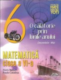 Cumpara ieftin Matematica Clasa a VI-a, autori Doris Nebert Paula Catalina, editura Delfin, 2014