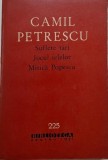 Suflete tari. Jocul ielelor. Mitica Popescu &ndash; Camil Petrescu