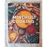 Mindful Cooking, Heather Thomas