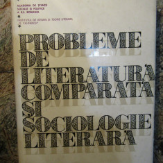 PROBLEME DE LITERATURA COMPARATA SI SOCIOLOGIE LITERARA , 1970