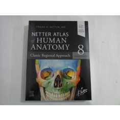 NETER ATLAS OF HUMAN ANATOMY - 8 edition - FRANK H. NETTER ( NOU sigilat )