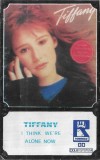 Tiffany - I Think We're Alone Now, Caseta audio