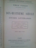 Emile Faguet - Dix-huitieme siecle