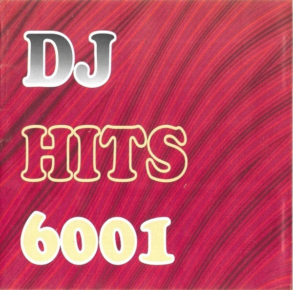 Various - DJ Hits 6001, CD