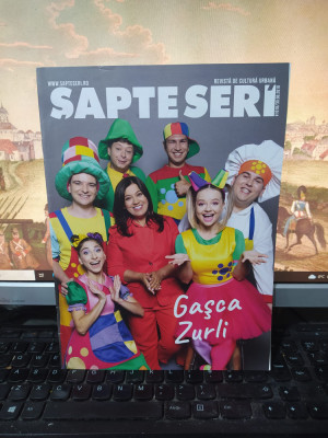 Șapte Seri, Revistă de cultură urbană, nr. 1018, 30 aug. 2019, Gașca Zurli, 230 foto