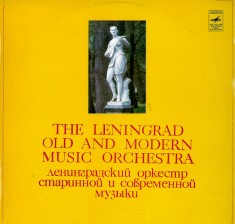 Disc vinil, LP. LENINGRAD ORCHESTRA OF ANCIENT AND MODERN MUSIC-LENINGRAD ORCHESTRA OF ANCIENT AND MODERN M-328908