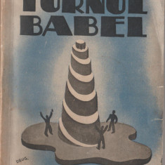 Neagu Radulescu - Turnul Babel (editie princeps)