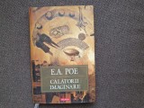 Edgar Allan Poe - Calatorii imaginare, Carti Beletristica, Editura Polirom, Cartonata, Contine Supracoperta, 2008