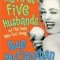 My First Five Husbands... and the Ones Who Got Away