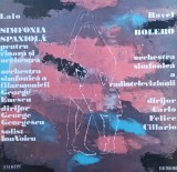 Disc Vinil - Simfonia Spaniolă Pentru Vioră Și Orchestră / Bolero Electrecord, ST-ECE 01031
