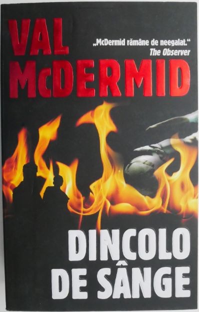 Dincolo de sange &ndash; Val McDermid