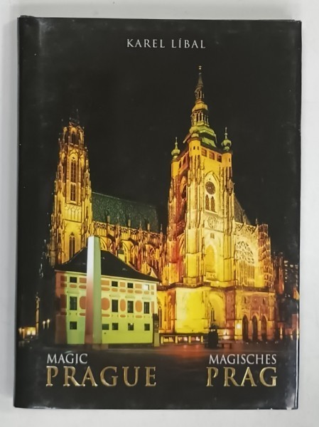 MAGIC PRAGUE by KAREL LIBAL , 2007
