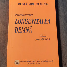 Longevitatea demna discurs gerontologic Mircea Dumitru cu autograf