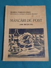 MANCARURI DE POST *100 RE?ETE / MARIA PARVULESCU/ 1938 foto