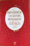 Proverbe si cugetari bengaleze - culese si traduse din bengali de Amita Bhose