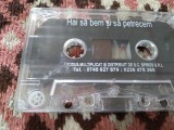 Cumpara ieftin CASETA AUDIO HAI SA BEM SI SA PETRECEM ORIGINALA FARA CARCASA, Casete audio