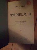 Wilhelm Ii - Emil Ludwig ,535082