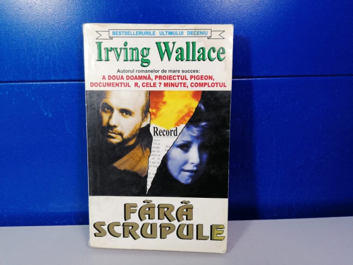 Irving Wallace - Fara scrupule / C33