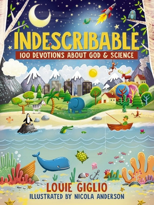 Indescribable: 100 Devotions for Kids about God and Science foto