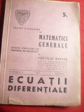 N.Raclis Tratat Elementar Matematici Gen.-Ecuatii Diferentiale ,vol.5caiet1-1945