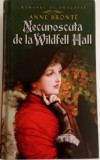 ANNE BRONTE - NECUNOSCUTA DE LA WILDFELL HALL