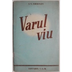 Varul viu &ndash; I. V. Smirnov