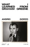 What I learned from Graham Greene - Andrei Gorzo