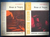 Cumpara ieftin ROSU SI NEGRU - STENDHAL - VOL. 1 + VOL. 2 - LYCEUM