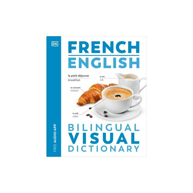 French - English Bilingual Visual Dictionary