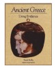Ancient Greece / Using Evidence Pamela Bradley, David Patterson Cambridge U. P.